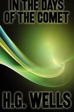In the Days of the Comet af H G Wells