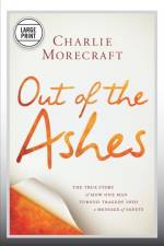 Out of the Ashes af Charlie Morecraft
