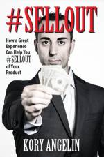 #Sellout af Kory Angelin