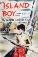 Island Boy af Harry Sr Robert R