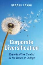 Corporate Diversification af Brooks Fenno