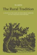 The Rural Tradition af William J Keith