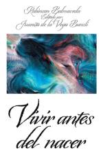 Vivir Antes Del Nacer af Robinson Balmaceda
