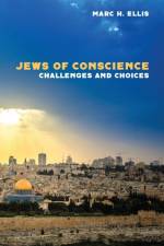 Jews of Conscience af Marc H Ellis