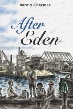 After Eden af Harold J Recinos