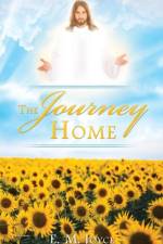 The Journey Home af E M Joyce