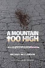 Mountain Too High af Michael McClendon