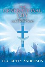 The Generational Cry af H a Betty Anderson