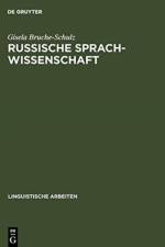 Russische Sprachwissenschaft af Gisela Bruche-Schulz