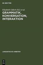 Grammatik, Konversation, Interaktion