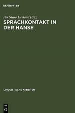 Sprachkontakt in der Hanse