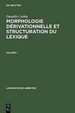 Morphologie Derivationnelle Et Structuration Du Lexique af Danielle Corbin