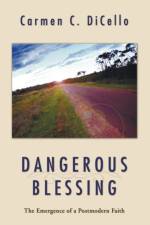 Dangerous Blessing af Carmen DiCello