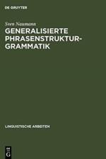 Generalisierte Phrasenstrukturgrammatik af Sven Naumann