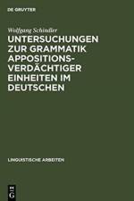 Untersuchungen Zur Grammatik Appositionsverdachtiger Einheiten Im Deutschen af Wolfgang Schindler