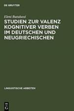 Studien Zur Valenz Kognitiver Verben Im Deutschen Und Neugriechischen af Eleni Butulussi