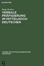 Verbale Prafigierung im Mittelhochdeutschen af Birgit Herbers
