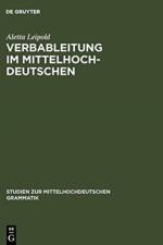 Verbableitung im Mittelhochdeutschen af Aletta Leipold