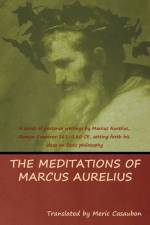 The Meditations of Marcus Aurelius af Aurelius Marcus