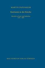 Karrieren in der Kirche af Martin Papenheim