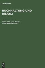 Buchhaltung und Bilanz, Teil B, Bilanzierung af Heiner Hahn