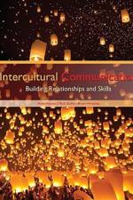 Intercultural Communication: Building Relationships and Skills af Helen Acosta