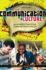 Communication as Culture: An Introduction to the Communication Process af John Gareis