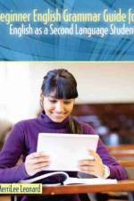 Beginner English Grammar Guide for English as a Second Language Students af Merrilee Leonard