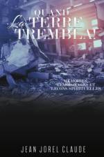 Quand La Terre Trembla ! af Jean Jorel Claude