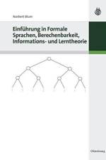 Einfuhrung in Formale Sprachen, Berechenbarkeit, Informations- Und Lerntheorie af Norbert Blüm