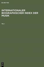 Internationaler Biographischer Index Der Musik