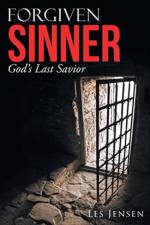 Forgiven Sinner af Les Jensen