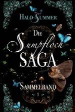 Die Sumpfloch-Saga (Sammelband 1) af Halo Summer