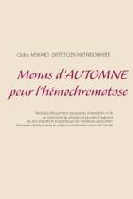Menus d'automne pour l'hemochromatose af Cedric Menard