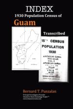 INDEX - 1930 Population Census of Guam af Bernard T Punzalan