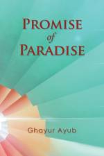 Promise of Paradise af Ghayur Ayub