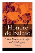 C sar Birotteaus Gr  e und Niedergang (Roman) af Hugo Kaatz