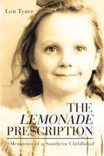 Lemonade Prescription af Lou Tyner