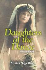 Daughters of the Dance af Armida Nagy Rose