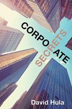 Corporate Secrets af David Hula