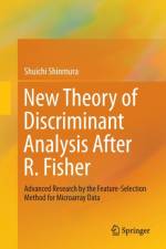 New Theory of Discriminant Analysis After R. Fisher af Shuichi Shinmura