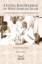 Living Knowledge in West African Islam af Zachary Wright