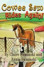 Cowee Sam Rides Again af Claire Suminski