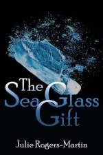 Sea Glass Gift af Julie Rogers-Martin