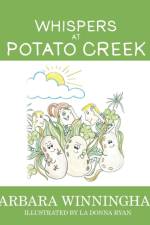 Whispers at Potato Creek af Barbara Winningham