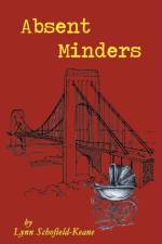 Absent Minders af Lynn Schofield-Keane