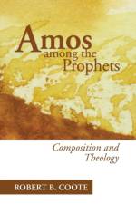 Amos Among the Prophets af Robert B Coote