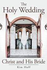 The Holy Wedding af Kim Huff