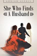 She Who Finds A Husband af Adrian Alexis