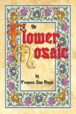 Flower Mosaic af Frances Sian Doyle
